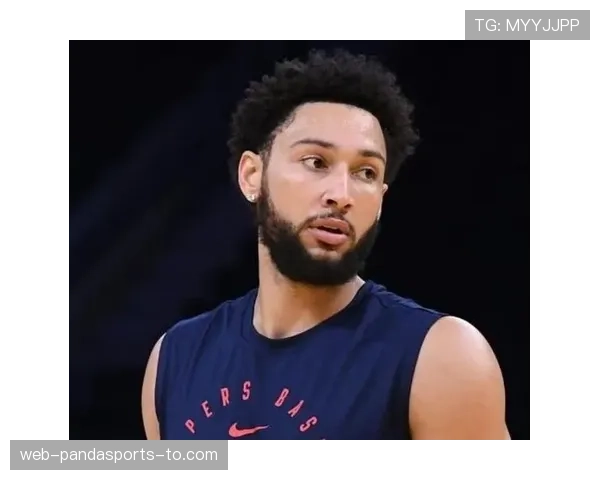 本·西蒙斯突破威少防守效率提升，助力篮网关键时刻得分爆发